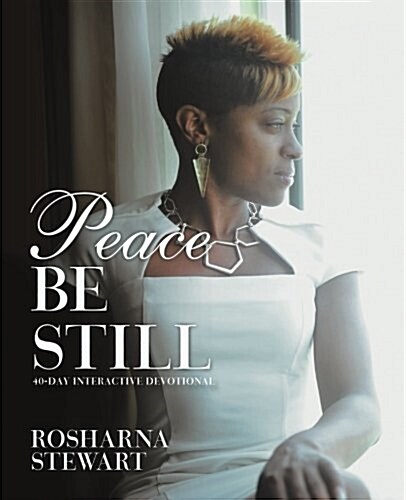 Peace Be Still (Paperback)