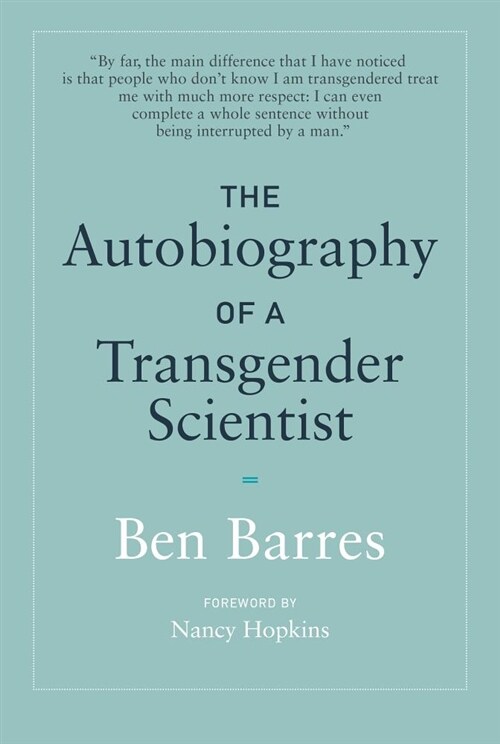 The Autobiography of a Transgender Scientist (Hardcover)