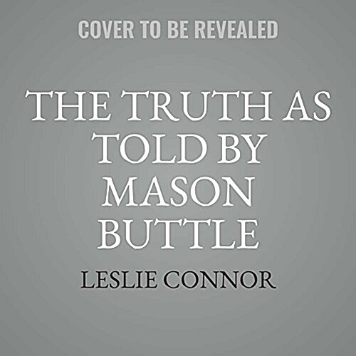 The Truth as Told by Mason Buttle (Audio CD)