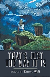 Thats Just the Way It Is (Paperback)