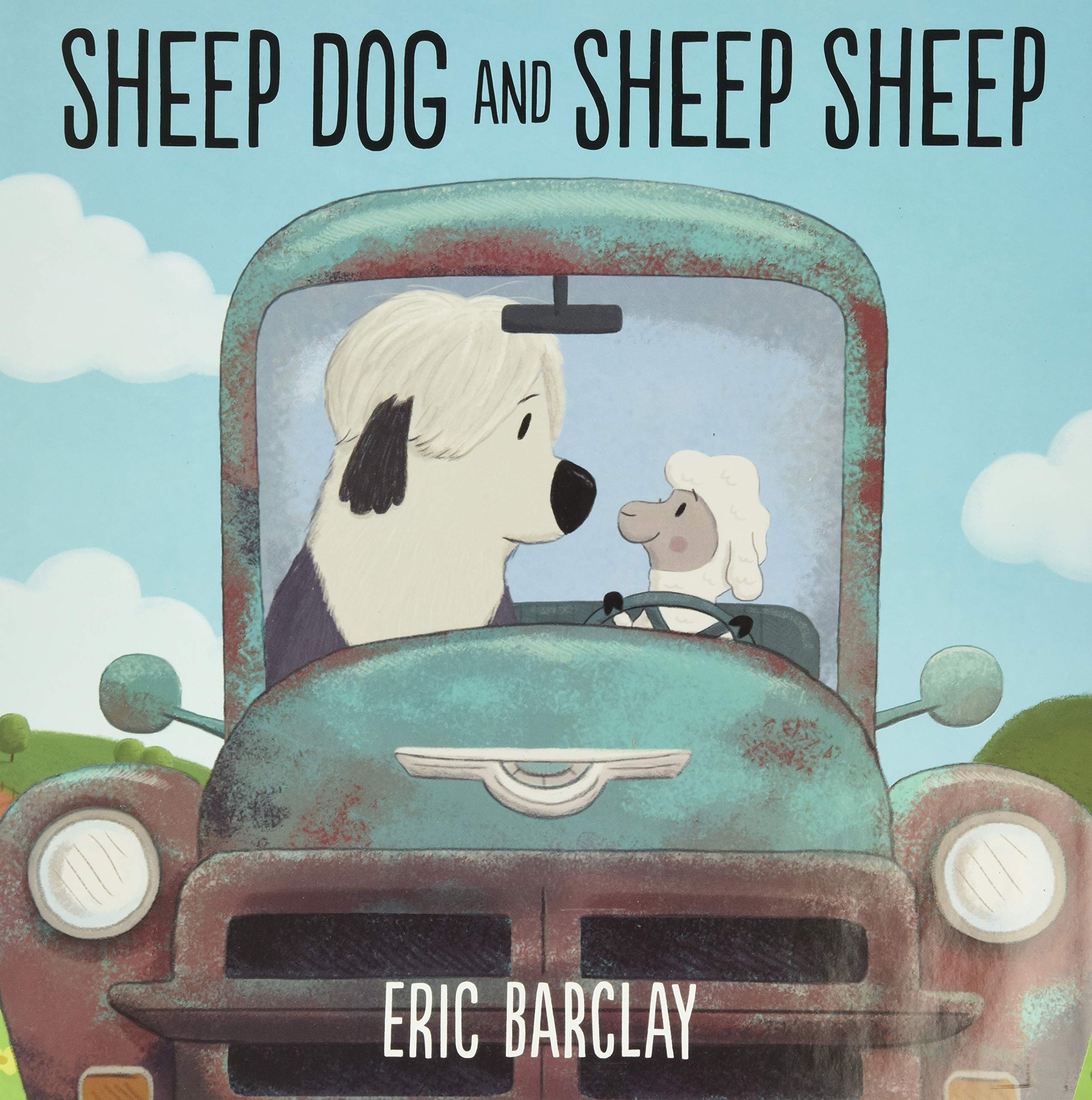 Sheep Dog and Sheep Sheep (Hardcover)