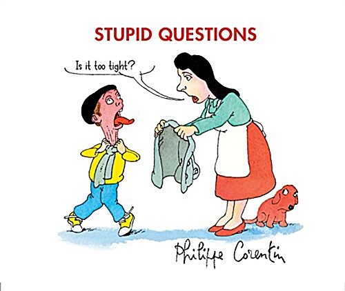 Stupid Questions (Hardcover)