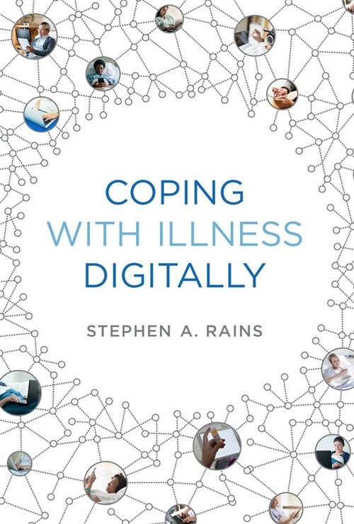 Coping with Illness Digitally (Hardcover)