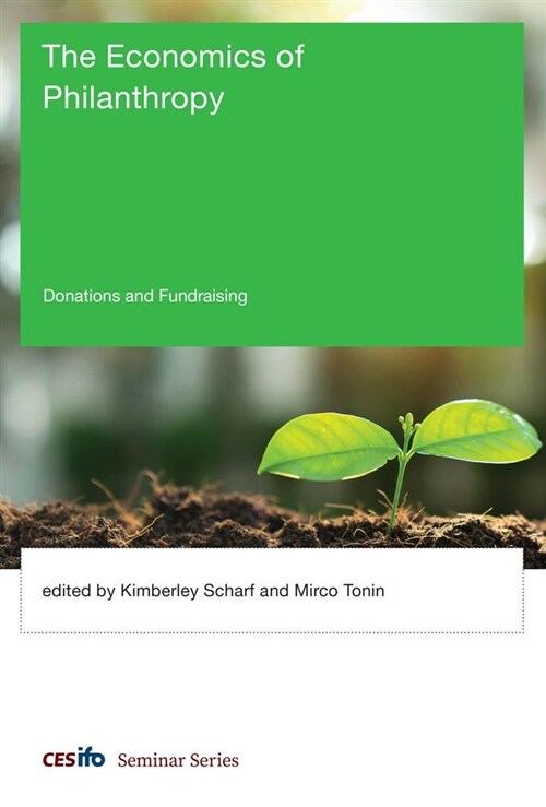 The Economics of Philanthropy: Donations and Fundraising (Hardcover)