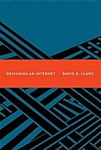 Designing an Internet (Hardcover)