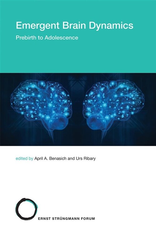 [중고] Emergent Brain Dynamics: Prebirth to Adolescence (Hardcover)