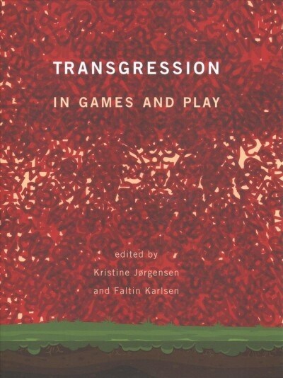 Transgression in Games and Play (Hardcover)