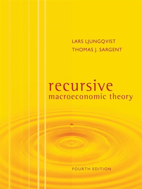 Recursive Macroeconomic Theory, Fourth Edition (Hardcover, 4)