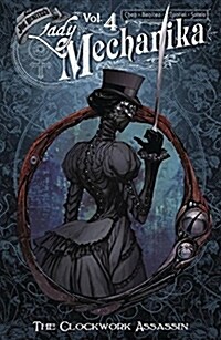 Lady Mechanika Volume 4: The Clockwork Assassin (Paperback)