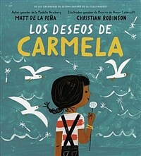 (Los) deseos de Carmela