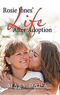 Rosie Jones Life After Adoption (Hardcover)