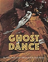 Ghost Dance (Paperback)