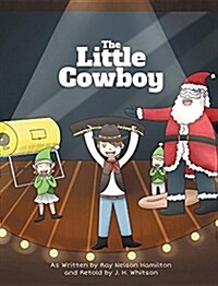 The Little Cowboy (Hardcover)