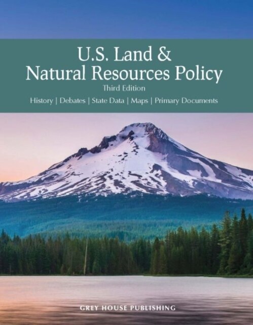 Us Land & Natural Resources Policy, Third Edition: Print Purchase Includes Free Online Access (Hardcover, 3)