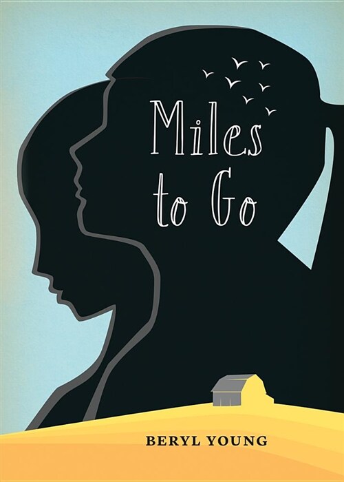 Miles to Go (Paperback)