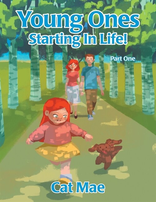 Young Ones Starting in Life! Part One (Paperback)