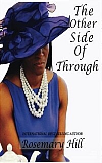 The Other Side of Through (Paperback)