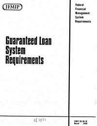 Guaranteed Loan System Requirements (Paperback)