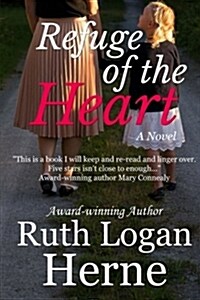 Refuge of the Heart (Paperback)