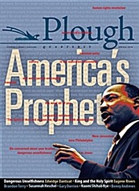 Plough Quarterly No. 16 - Americas Prophet (Paperback)