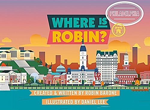 Where Is Robin? Philadelphia (Hardcover)