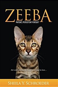 Zeeba: Patient, Persistent Pursuit (Paperback)