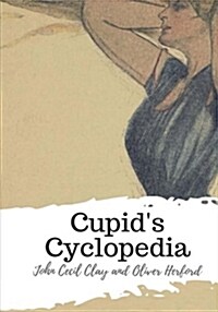 Cupids Cyclopedia (Paperback)