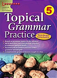 Topical Grammar Practice 5