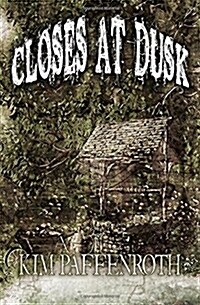 Closes at Dusk (Paperback)