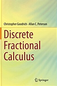 Discrete Fractional Calculus (Paperback)