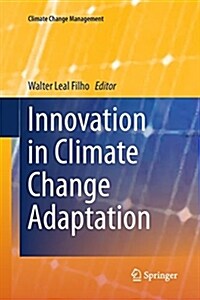 Innovation in Climate Change Adaptation (Paperback)