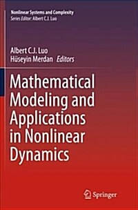 Mathematical Modeling and Applications in Nonlinear Dynamics (Paperback)