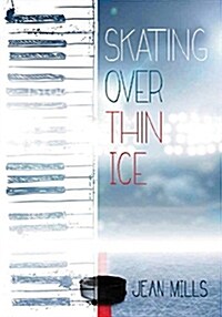 Skating Over Thin Ice (Paperback)