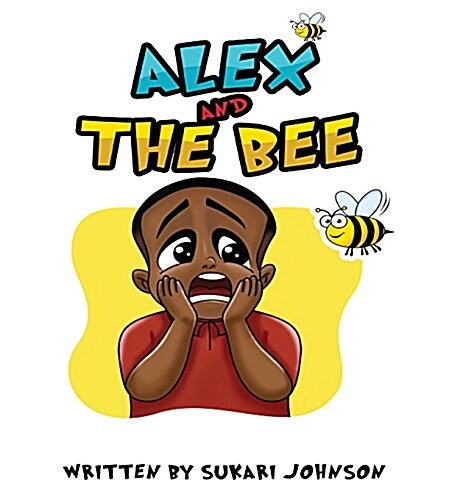 Alex and the Bee (Hardcover)