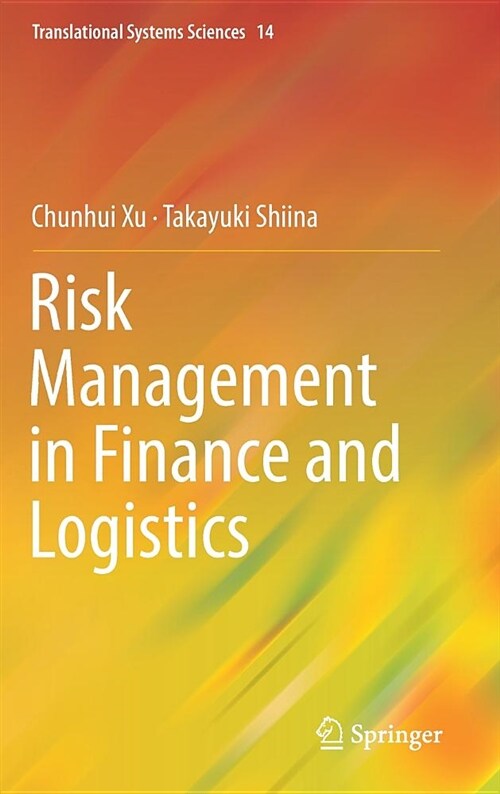 Risk Management in Finance and Logistics (Hardcover, 2018)