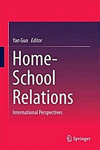 Home-School Relations: International Perspectives (Hardcover, 2018)