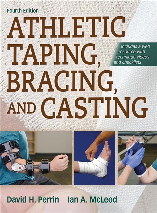Athletic Taping, Bracing, and Casting (Paperback, 4)