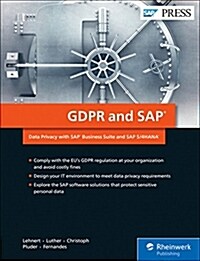 Gdpr and SAP: Data Privacy with SAP Business Suite and SAP S/4hana (Hardcover)