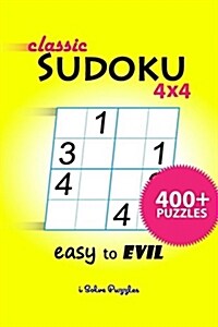 Classic Sudoku 4x4 400+ (Paperback)