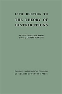 Introduction to the Theory of Distributions (Paperback)