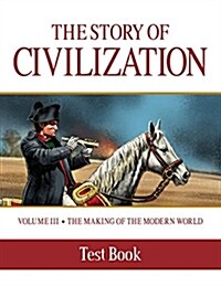 Story of Civilization: Making of the Modern World Test Book (Paperback)