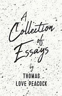 A Collection of Essays (Paperback)