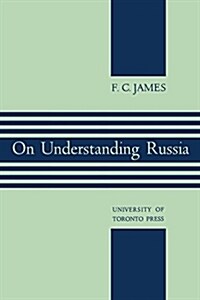 On Understanding Russia (Paperback)