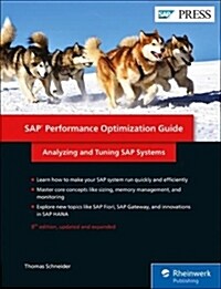 SAP Performance Optimization Guide: Analyzing and Tuning SAP Systems (Hardcover, 8, Revised)