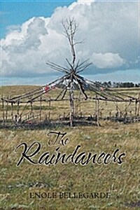 The Raindancers (Paperback)