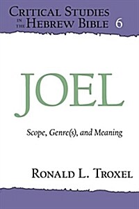 Joel: Scope, Genre(s), and Meaning (Paperback)