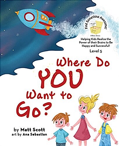 Where Do You Want to Go (Hardcover)