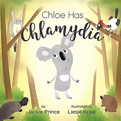 Chloe Has Chlamydia (Hardcover)