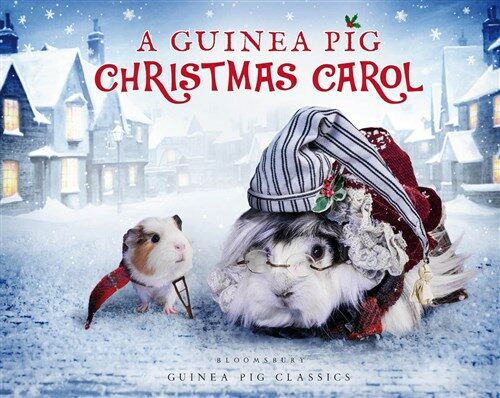 A Guinea Pig Christmas Carol (Hardcover)