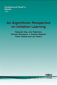 An Algorithmic Perspective on Imitation Learning (Paperback)